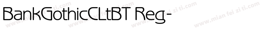 BankGothicCLtBT Reg字体转换